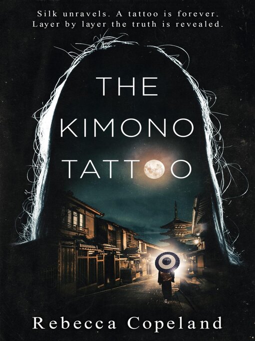 Title details for The Kimono Tattoo by Rebecca Copeland - Wait list